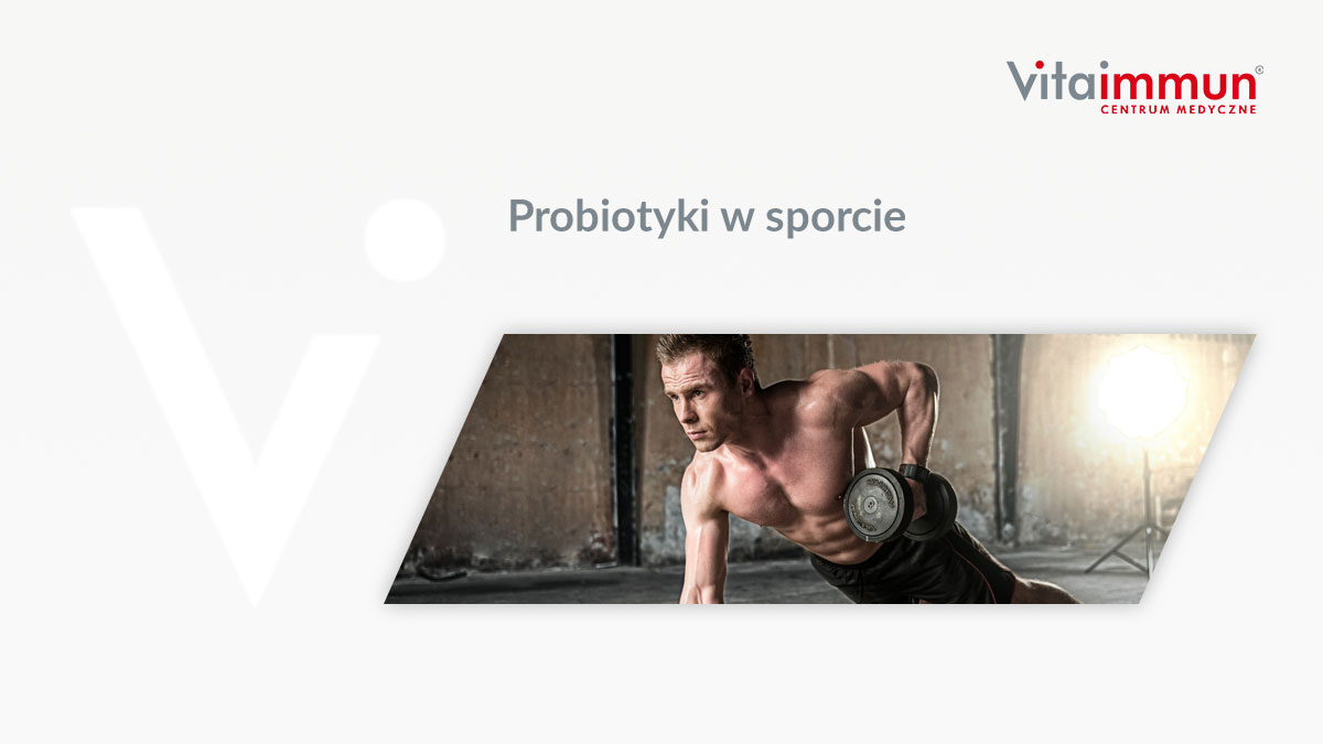 Probiotyki w sporcie