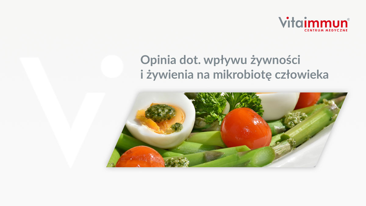 Opinia dot. wpływu żywności i żywienia na mikrobiotę człowieka